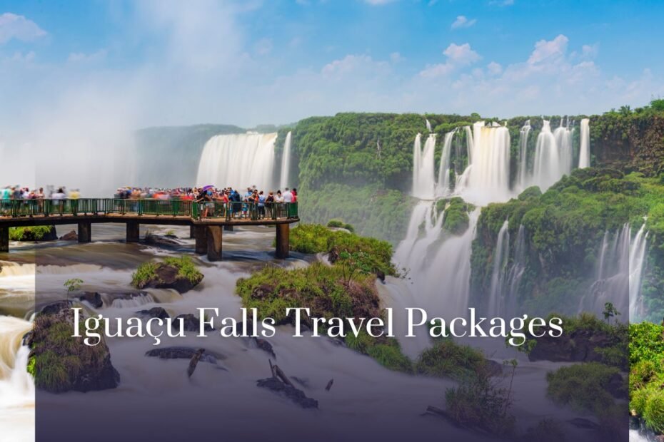 Iguaçu Falls Travel Packages