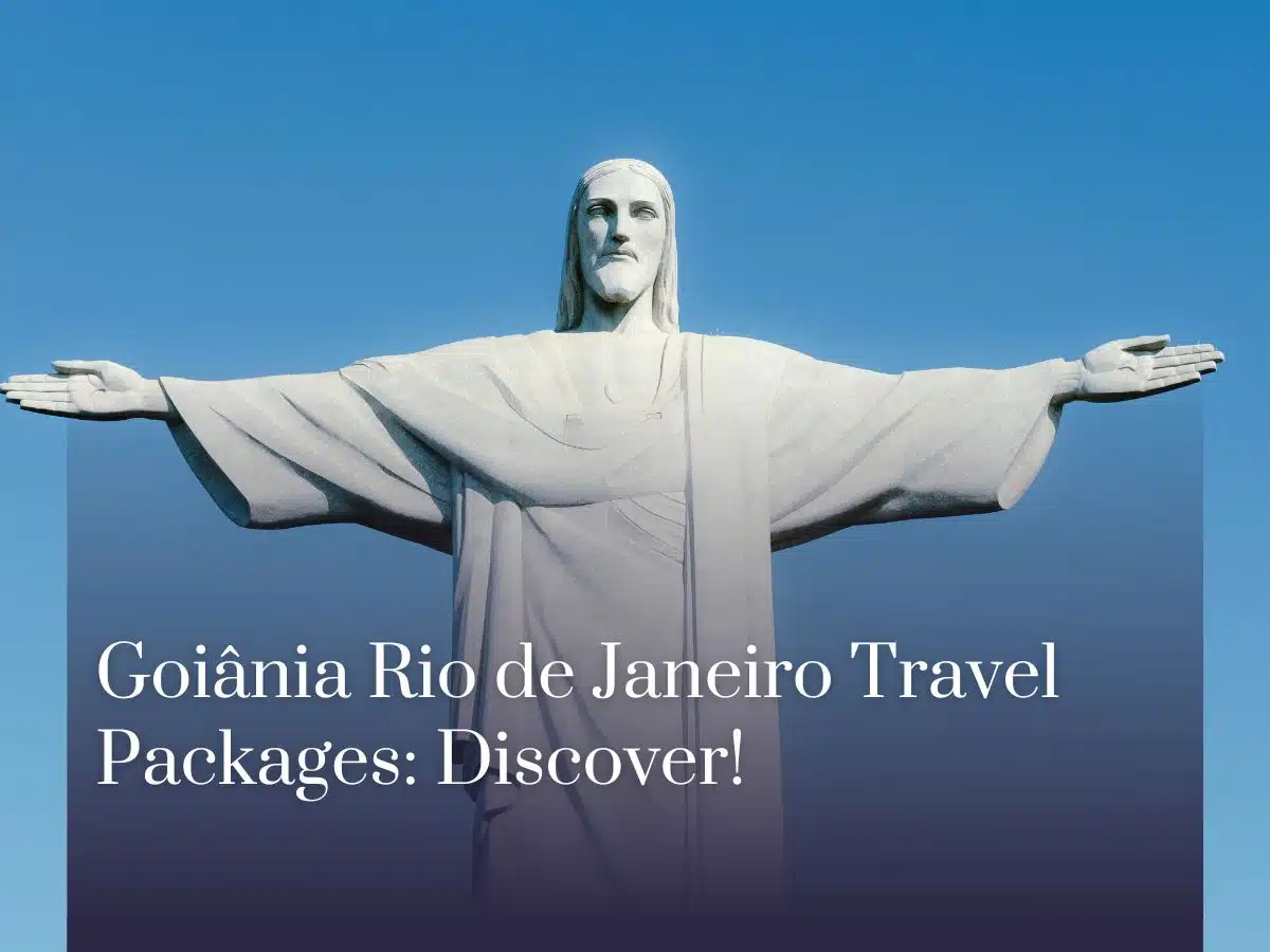 Goiânia Rio de Janeiro Travel Packages: Discover!